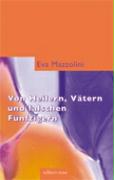 Buchcover: Von Heilern, Vätern und falschen Fünfzigern erschienen im Novum Verlag.